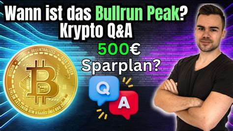 Bullrun Peak 2025 Haben wir noch Zeit Sparpläne sinnvoll Krypto