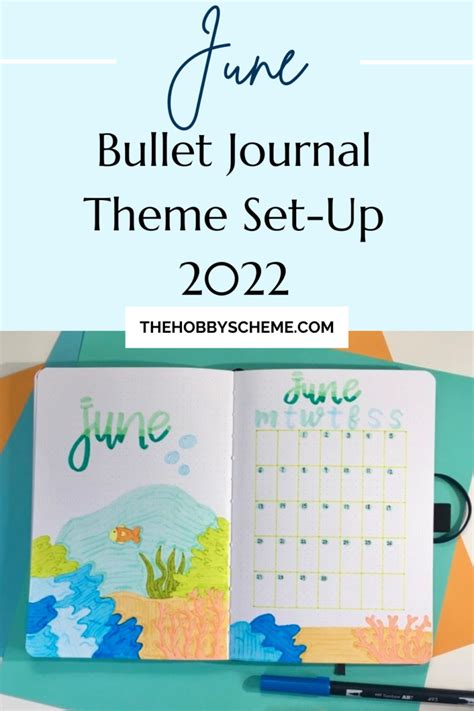 June Bullet Journal Theme Set Up Underwater The Hobby Scheme