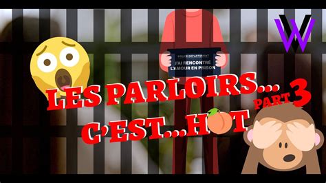 Les B B S Parloirs Les Surveillants Ferment Les Yeux Interview D