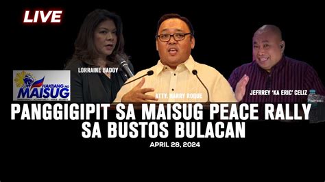 LIVE Maisug Rally cancelled dahil sa panggigipit ng Malacañang April