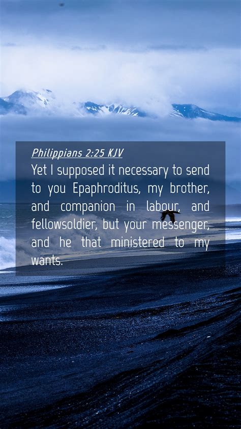 Philippians 2 25 KJV Mobile Phone Wallpaper Yet I Supposed It