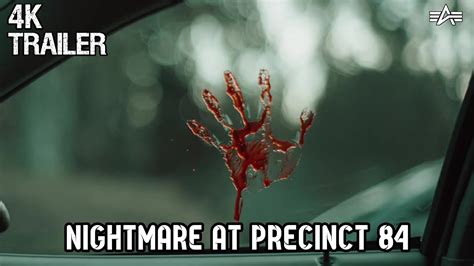 Nightmare At Precinct K Official Trailer Youtube