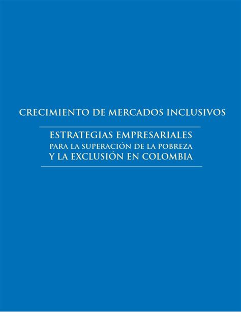 Pdf Crecimiento De Mercados Inclusivos Estrategias Empresariales