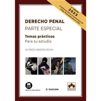 Derecho penal parte especial temas prácticos para su estudio Alfredo