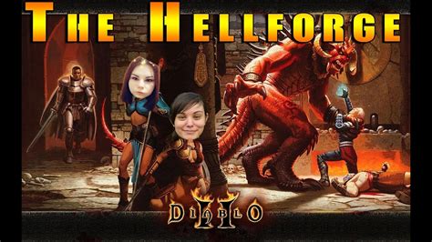 Diablo 2 The Hellforge Act 4 Part 1 Stream Highlight Part 9 YouTube