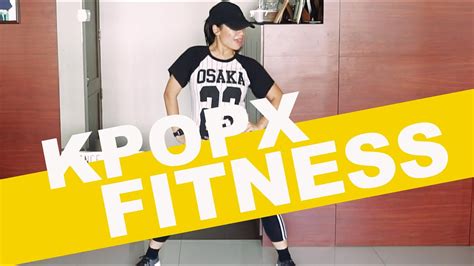 KPOPX FITNESS 15 MINS WORKOUT Itzy Red Velvet BTS Blackpink