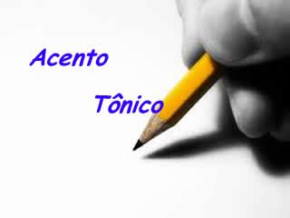 Acento T Nico Caracter Sticas Do Acento T Nico Mundo Educa O