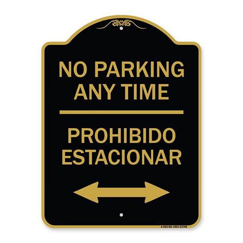 Signmission 18 X 24 In Designer Series Sign No Parking Anytime Prohibido Estacionar With