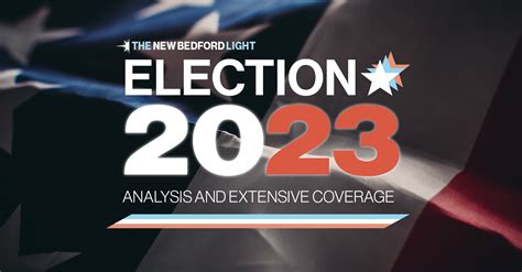 Election 2023 coverage - The New Bedford Light