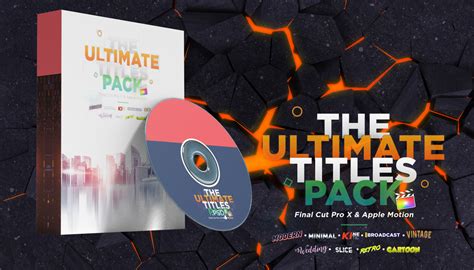 The Ultimate Titles Pack Final Cut Pro Apple Motion