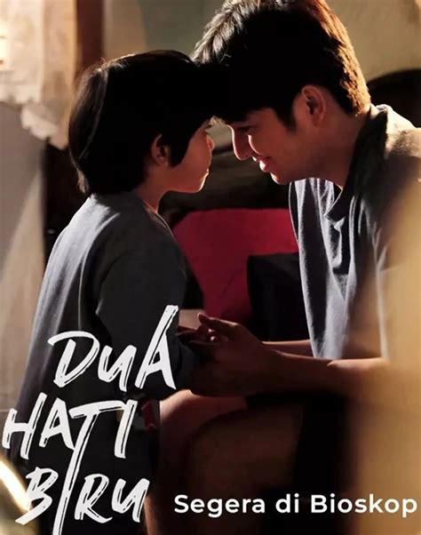 Sinopsis Film Dua Hati Biru Sekuel Dari Film Dua Garis Biru