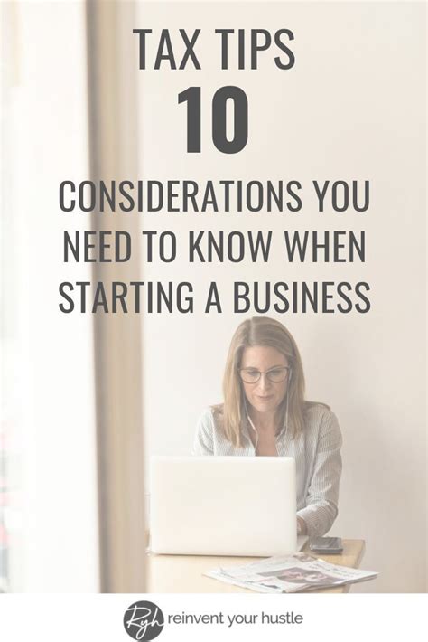 10 Must Read Tax Tips And Considerations When Starting A Business In