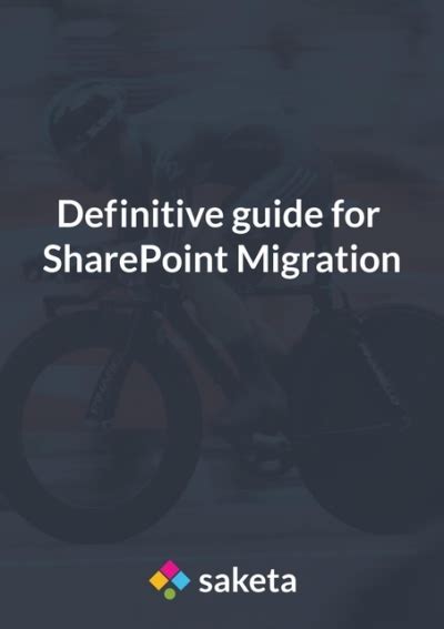 Definitive Guide For Sharepoint Migration Tools In