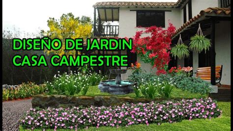 El Encanto Del Estilo Campestre En Paisajismo Actualizado Noviembre