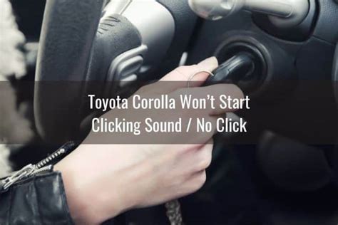 Toyota Corolla Won T Start Do This To Start Know My Auto