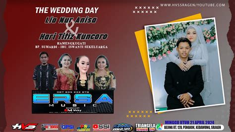 Live Stream Campursari Ersa Music Wedding Lia Hari Margo Mulyo Pro