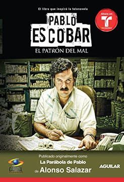 Libro Pablo Escobar El Patr N Del Mal La Parabola De Pablo Pablo