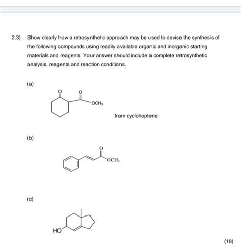 Solved Show Clearly How A Retrosynthetic Approach May Chegg