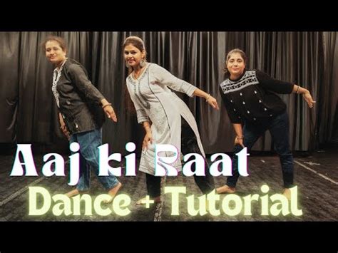 Aaj Ki Raat Dance Stree Dance Tutorial Tamannaah Bhatia