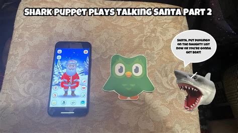 Sb Movie Shark Puppet Plays Talking Santa Part Youtube