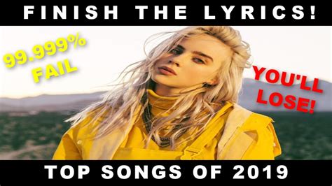 Finish The Lyrics Challenge Top Songs Of Youtube