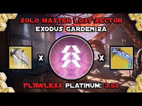 Solo Flawless Master Lost Sector Exodus Garden A Prismatic Hunter