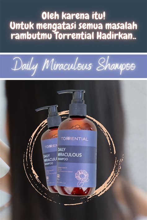 Torrential Daily Miraculous Shampoo Ag Torrentialbeauty