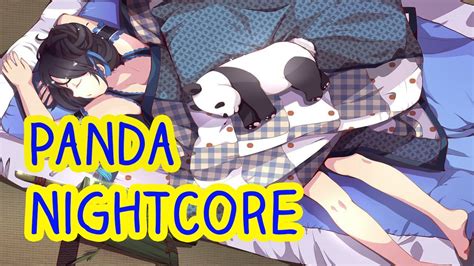 Nightcore Panda Desiigner Youtube
