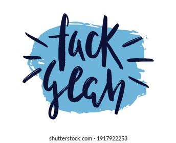 Fuck Yeah Handwritten Lettering Grunge Brush Stock Vector Royalty Free