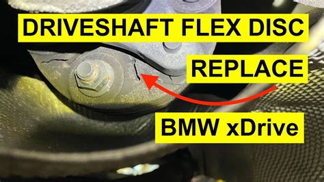 Driveshaft Flex Disc Joint Replacement On Bmw Xdrive Models Youtube