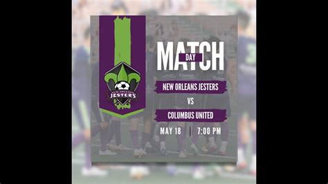 New Orleans Jesters V Columbus United FC NPSL May 18 2024 YouTube