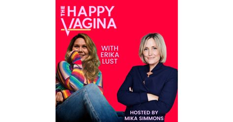 ERIKA LUST THE FEMALE GAZE The Happy Vagina Acast
