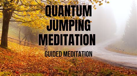 Quantum Jumping Meditation Guided Meditation YouTube