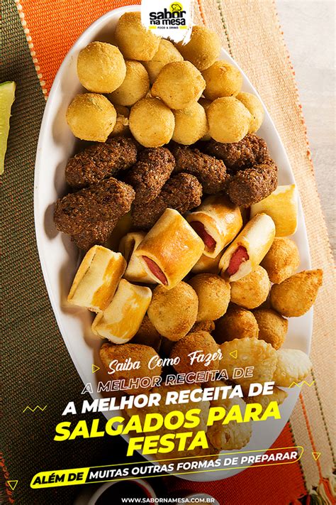 27 Receitas de Salgados Para Festa Fritos E Assados de Várias Formas