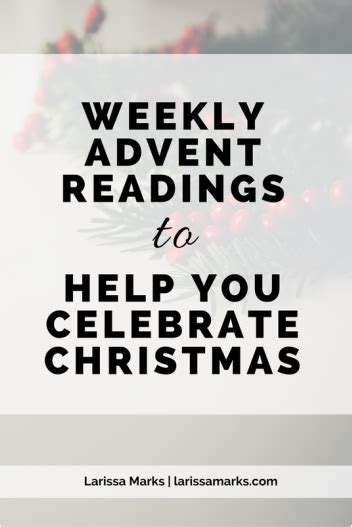 Weekly Advent Readings to Help You Celebrate Christmas - Larissa Marks