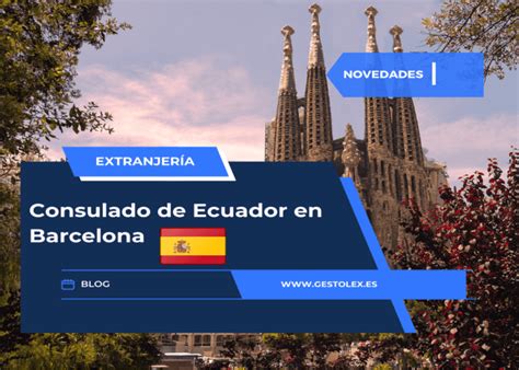 Consulado De ECUADOR En Barcelona GESTOLEX 2024