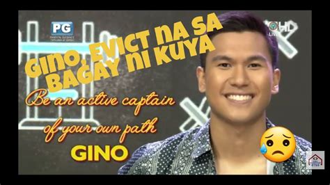 Gino Evict Na Sa Bahay Ni Kuya YouTube