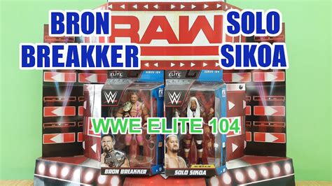 THẠCH PT GIỚI THIỆU WWE BRON BREAKKER ELITE 104 WWE SOLO SIKOA