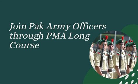 Join Pak Army Officer As Pma Long Course