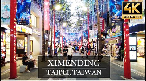 Day Walk Of Ximending Taipei Taiwan K Hdr Hk K Youtube