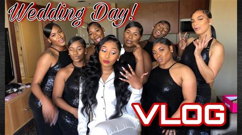 Wedding Day Vlog Youtube