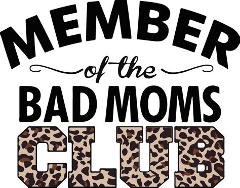 Bad Mom Club Svgpngjpegepsdxfaipdf Etsy