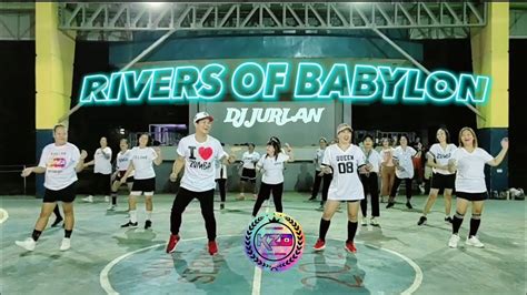 Rivers Of Babylon Remix Dj Jurlan Zumba Fitness Youtube