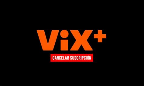 Cómo Cancelar Tu Suscripción En La Aplicación Vix Stonkstutors