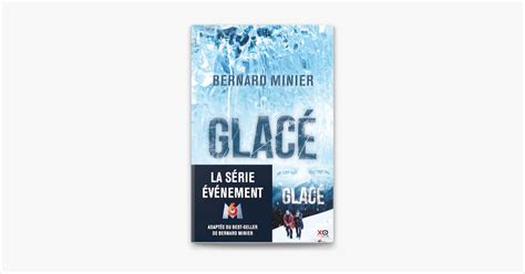 Glacé écrit par Bernard Minier sur Apple Books