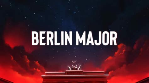 Esl One Berlin Major Dates Venue Ticket Prices And More Esports Gg