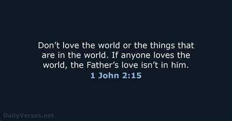 1 John 2 15 Bible Verse WEB DailyVerses Net