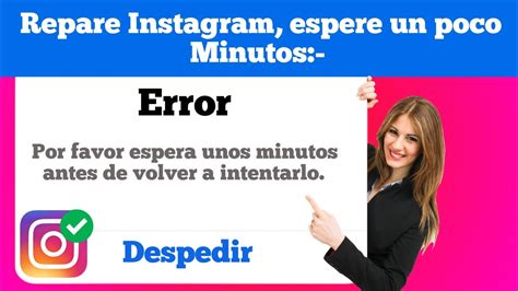 Cómo arreglar Instagram espere unos minutos antes de volver a