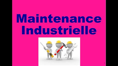 Diff Rentes Formes De La Maintenance Youtube