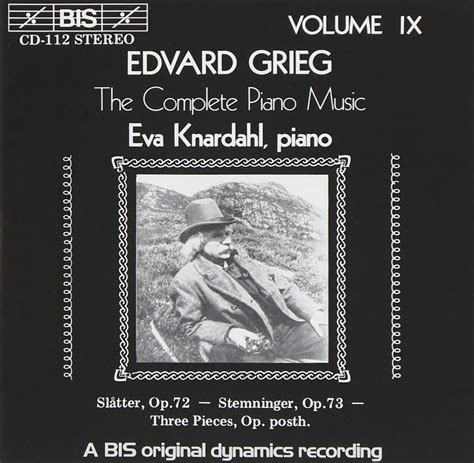 Grieg Edvard Eva Knardahl Grieg The Complete Piano Music Vol